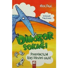 Dinozor Sokağı Pterodaktilin Biri Ödevimi Çaldı! - Nick Falk