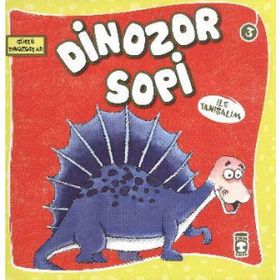 DINOZOR SOPI - GENEL