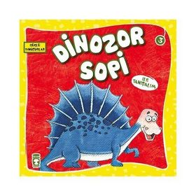 DINOZOR SOPI - GENEL