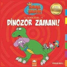 Dinozor Zamanı Kral Şakir İlk Okuma Kitabı 12 - Varol Yaşaroğlu - Eksik Parça Yayınları