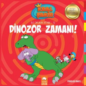Dinozor Zamanı Kral Şakir İlk Okuma Kitabı 12 - Varol Yaşaroğlu - Eksik Parça Yayınları