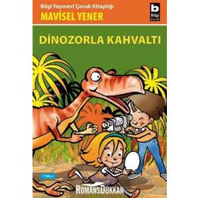 Dinozorla Kahvaltı - Mavisel Yener