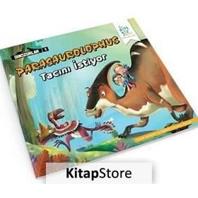 Dinozorlar 1 Parasaurolophus Tacıımı İstiyor Poster Hediyeli - Özge Selçuk Bozkurt