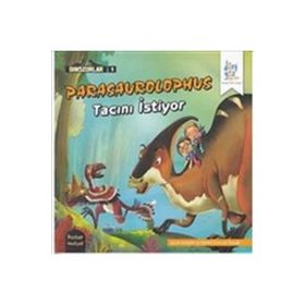 Dinozorlar 1 Parasaurolophus Tacıımı İstiyor Poster Hediyeli - Özge Selçuk Bozkurt