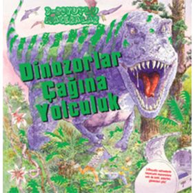Dinozorlar Çağına Yolculuk - 3 Boyutlu Maceralar - Dereen Taylor