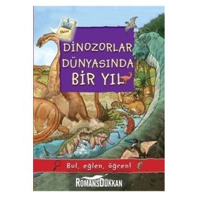 Dinozorlar Dünyasında Bir Yıl - Olivia Brookes