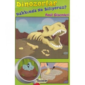 Dinozorlar Hakkında Ne Biliyoruz? - Teleskop Yayınları