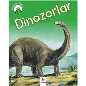 Dinozorlar - Minik Kurbağa Öğretiyor - Annabelle Lynch