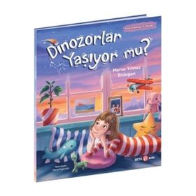Dinozorlar Yaşıyor mu? - Beta Kids Yayınları