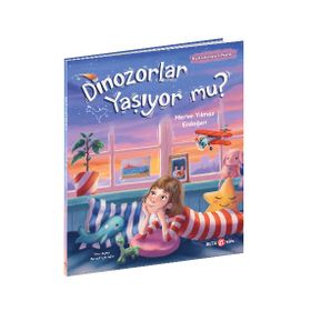 Dinozorlar Yaşıyor mu? - Beta Kids Yayınları