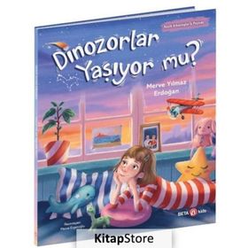 Dinozorlar Yaşıyor Mu - Merve Yılmaz Erdoğan