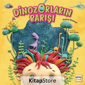 Dinozorların Barışı - Ciltli - Nahid Rahimi
