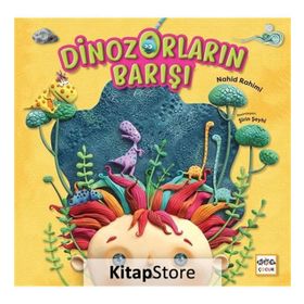 Dinozorların Barışı - Ciltli - Nahid Rahimi