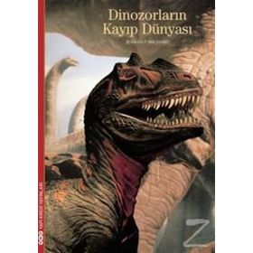 Dinozorların Kayıp Dünyası - Jean-Guy Michard