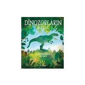 Dinozorların Şarkısı Ciltli - Patricia Hegarty