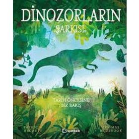 Dinozorların Şarkısı Ciltli - Patricia Hegarty