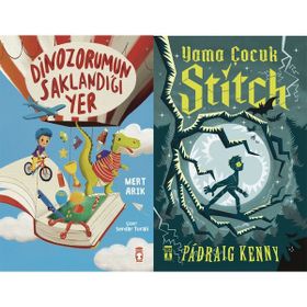 Dinozorumun Saklandığı Yer - Mert Arık ve Yama Çocuk Stitch - Padraig Kenny