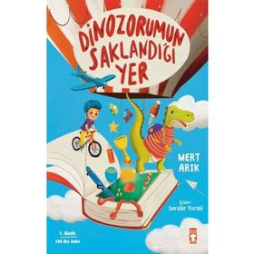 Dinozorumun Saklandığı Yer Timaş Yayınları