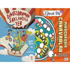 Dinozorumun Saklandığı Yer ve Mikroskobik Canavarlar - Mert Arık