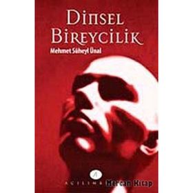 DINSEL BIREYCILIK - MEHMET SÜHEYL ÜNAL