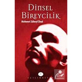DINSEL BIREYCILIK - MEHMET SÜHEYL ÜNAL