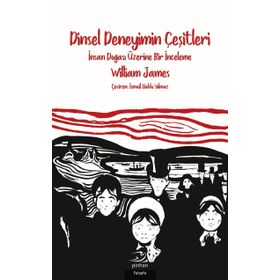 Dinsel Deneyimin Çeşitleri - William James