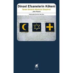 Dinsel Efsanelerin Kökeni - John Pickard - Ayrıntı Yayınları