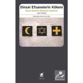 Dinsel Efsanelerin Kökeni - John Pickard - Ayrıntı Yayınları