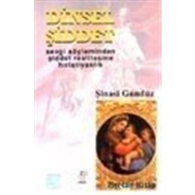 DINSEL ŞİDDET SEVGI SÖYLEMİNDEN ŞİDDET REALITESINE HIRİSTİYANLIK - ŞİNASİ GÜNDÜZ