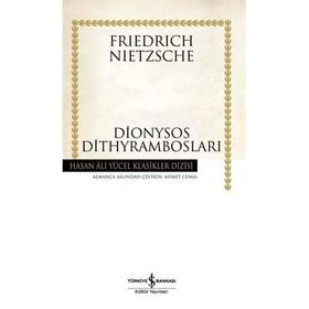 Dionyssos Dithyrambosları - Friedrich Nietzsche