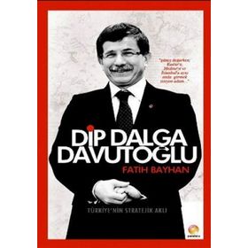DIP DALGA DAVUTOĞLU - FATIH BAYHAN