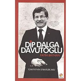DIP DALGA DAVUTOĞLU - FATIH BAYHAN
