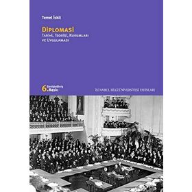 DIPLOMASI TARIHI, TEORISI, KURUMLARI VE UYGULAMALARI - TEMEL İSKİT