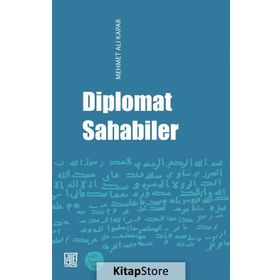 Diplomat Sahabiler - Mehmet Ali Kapar