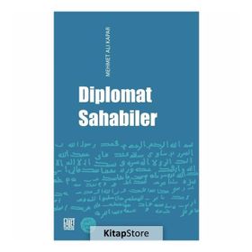 Diplomat Sahabiler - Mehmet Ali Kapar