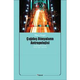 Dipnot Yayınları Çağdaş Dünyaların Antropolojisi