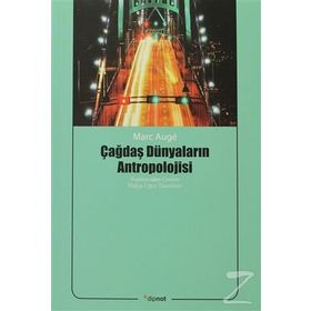 Dipnot Yayınları Çağdaş Dünyaların Antropolojisi