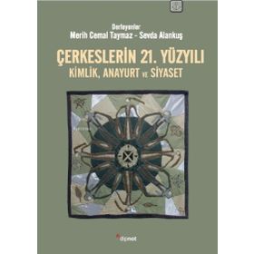 Dipnot Yayınları Çerkeslerin 21. Yüzyılı