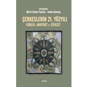 Dipnot Yayınları Çerkeslerin 21. Yüzyılı