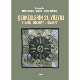 Dipnot Yayınları Çerkeslerin 21. Yüzyılı