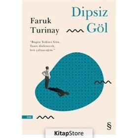 Dipsiz Göl - Faruk Turinay