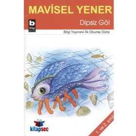 Dipsiz Göl - Mavisel Yener