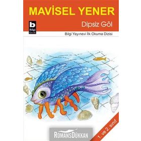Dipsiz Göl - Mavisel Yener