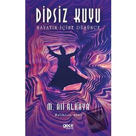 Dipsiz Kuyu - M. Ali Alkaya
