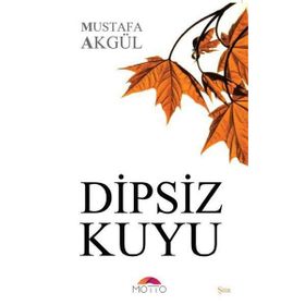 DIPSIZ KUYU ORTA DOĞU VE TÜRKİYE - TUNCER TOPUR