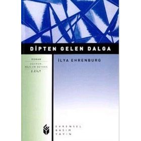 DIPTEN GELEN DALGA 2 - ILYA EHRENBURG