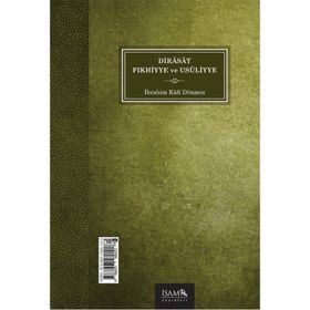 Dirasat Fıkhiyye ve Usüliyye - İsam Yayınları