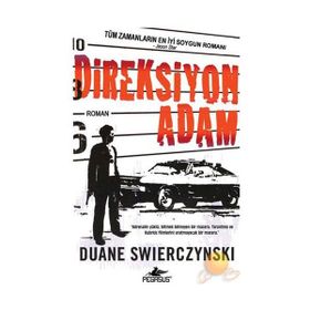 DIREKSIYON ADAM - DUANE SWIERCZYNSKI