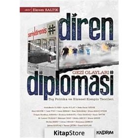 DIREN DIPLOMASI - EKREM SALTIK