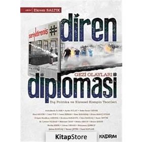 DIREN DIPLOMASI - EKREM SALTIK